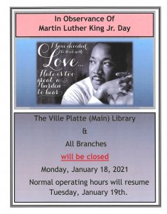 Main Library and all branches closed for Martin Luther King Jr. Day @ Evangeline Parish Library